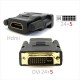 Adaptador HDMI Hembra a DVI 24+5 Macho